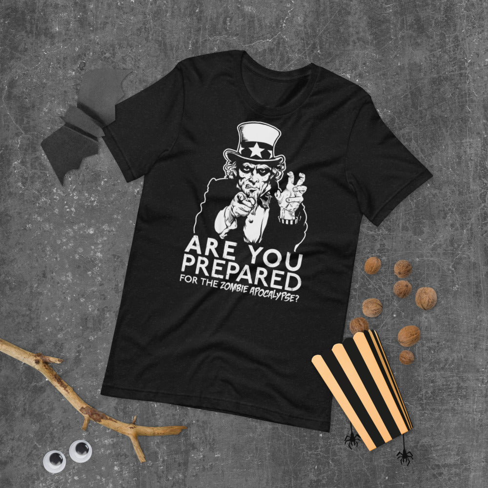 Are You Prepared for the Zombie Apocalypse Uncle Sam T-Shirt