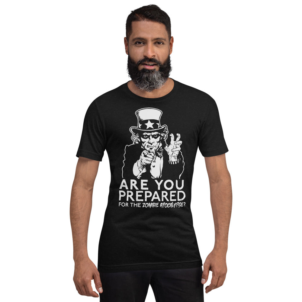 Are You Prepared for the Zombie Apocalypse Uncle Sam T-Shirt