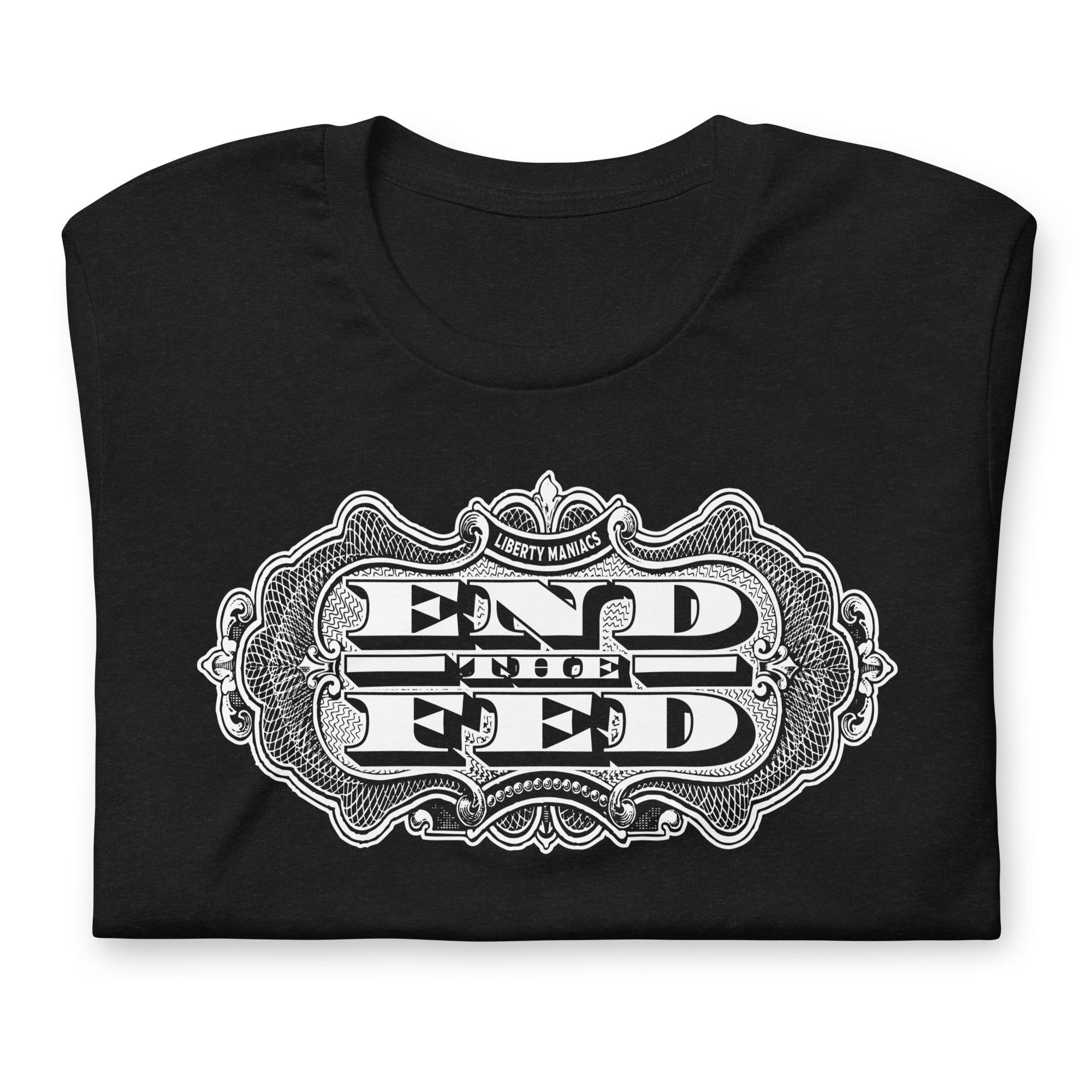 End the Fed Unisex Graphic T-Shirt