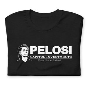 Pelosi Capitol Investments T-Shirt