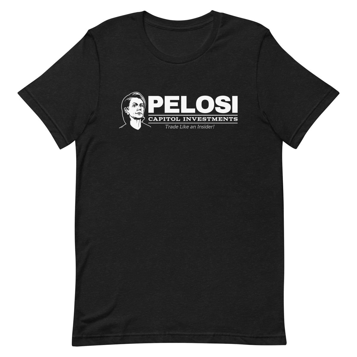 Pelosi Capitol Investments T-Shirt