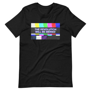 The Revolution Will Be Memed T-Shirt