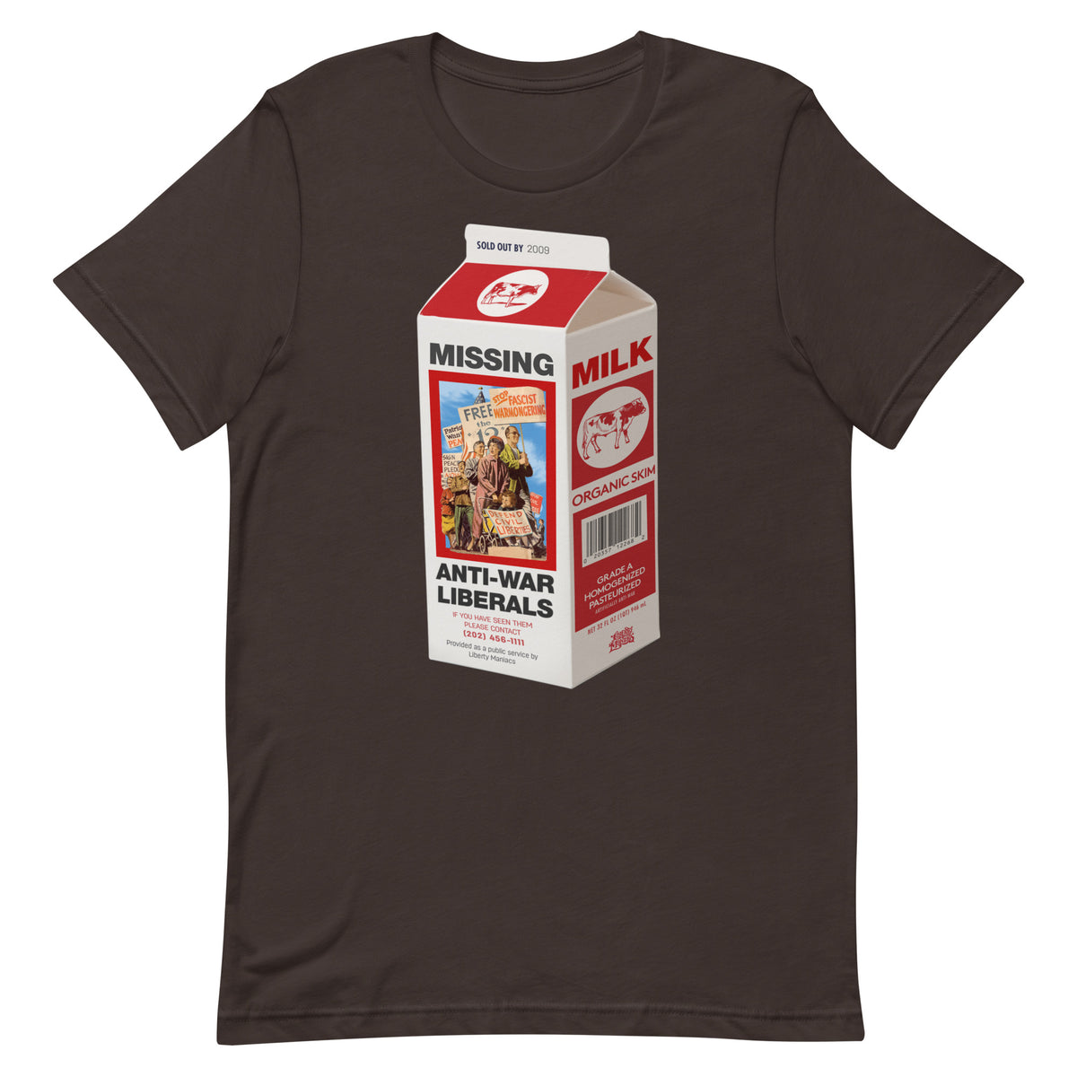 Missing Antiwar Liberals Milk Carton T-Shirt