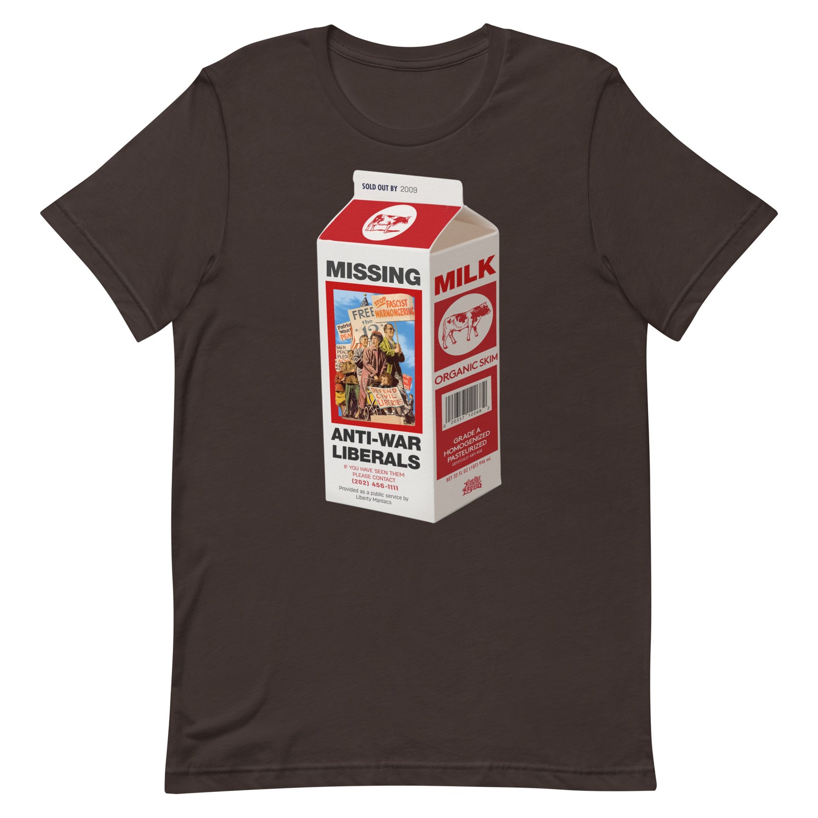 Missing Antiwar Liberals Milk Carton T-Shirt