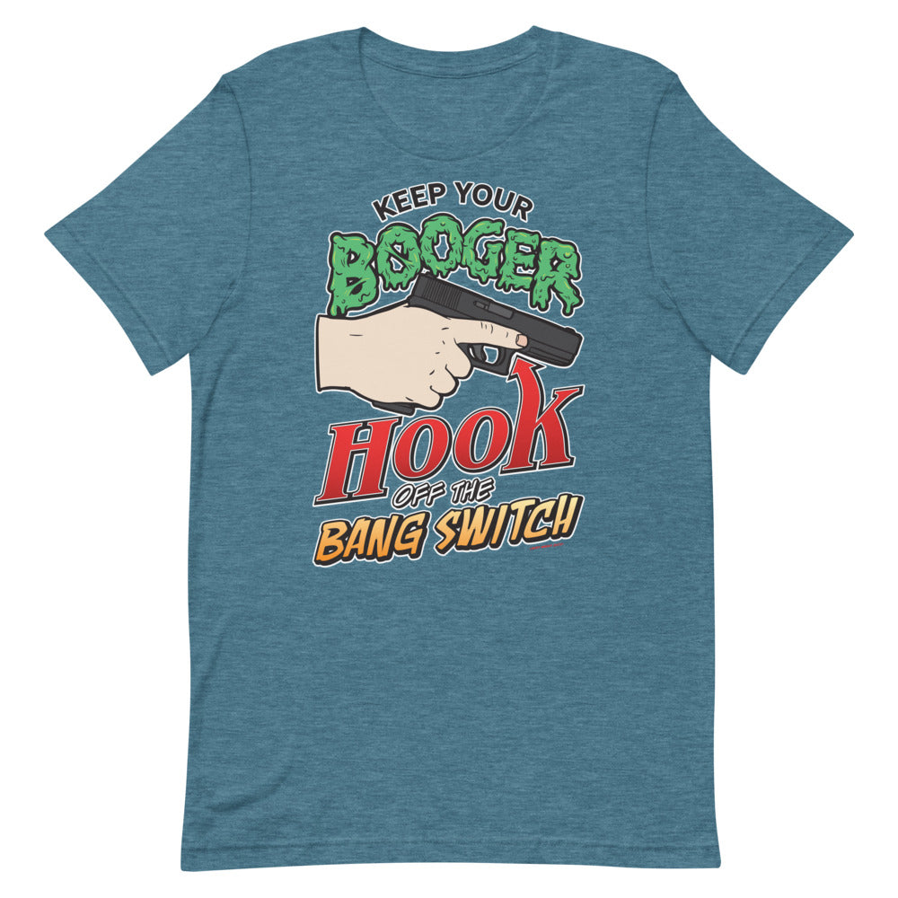 Keep Your Booger Hook Off The Bang Switch 90s Retro T-Shirt