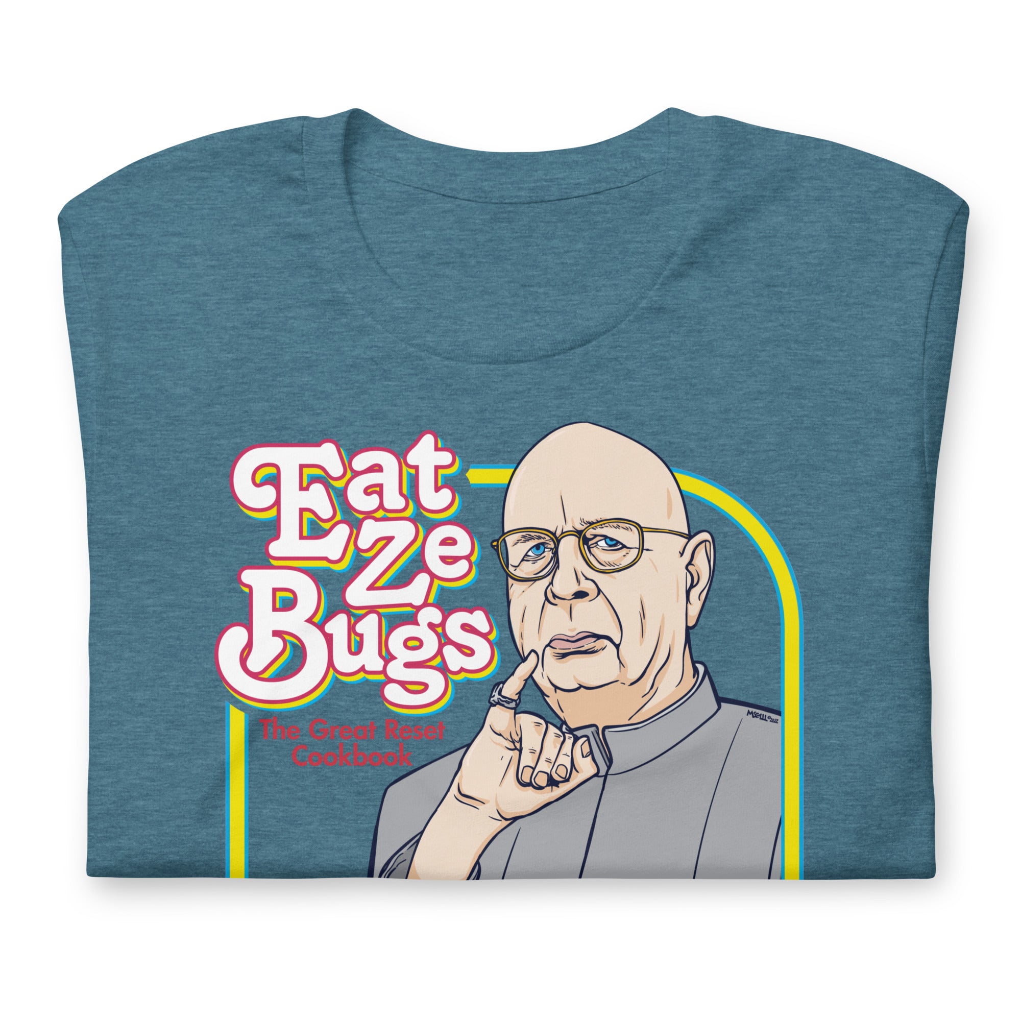 Eat Ze Bugs Great Reset Cookbook with Klaus T-Shirt
