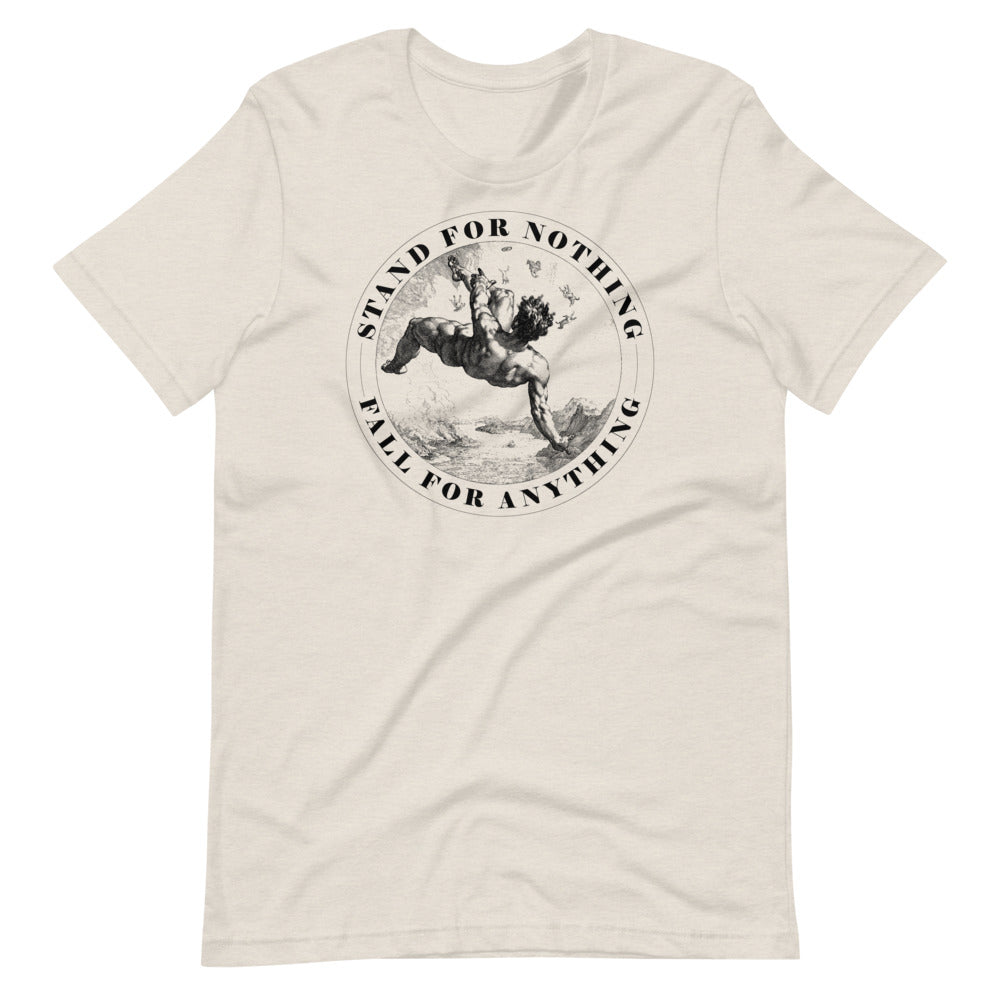 Stand for Nothing Fall For Anything Graphic T-Shirt