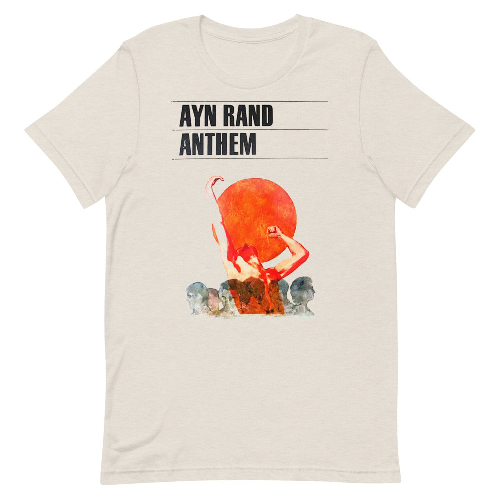 Ayn Rand Anthem Short-Sleeve Unisex T-Shirt