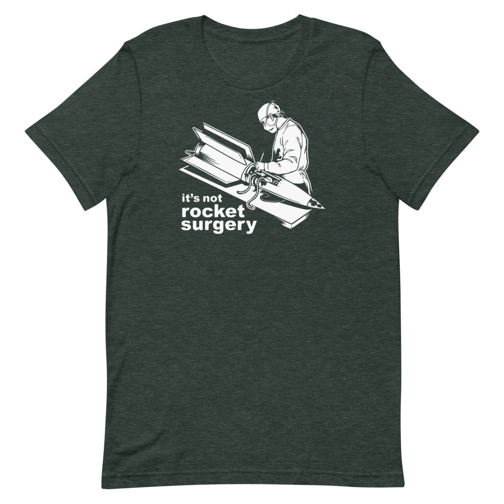 It's Not Rocket Surgery Graphic T-Shirt
