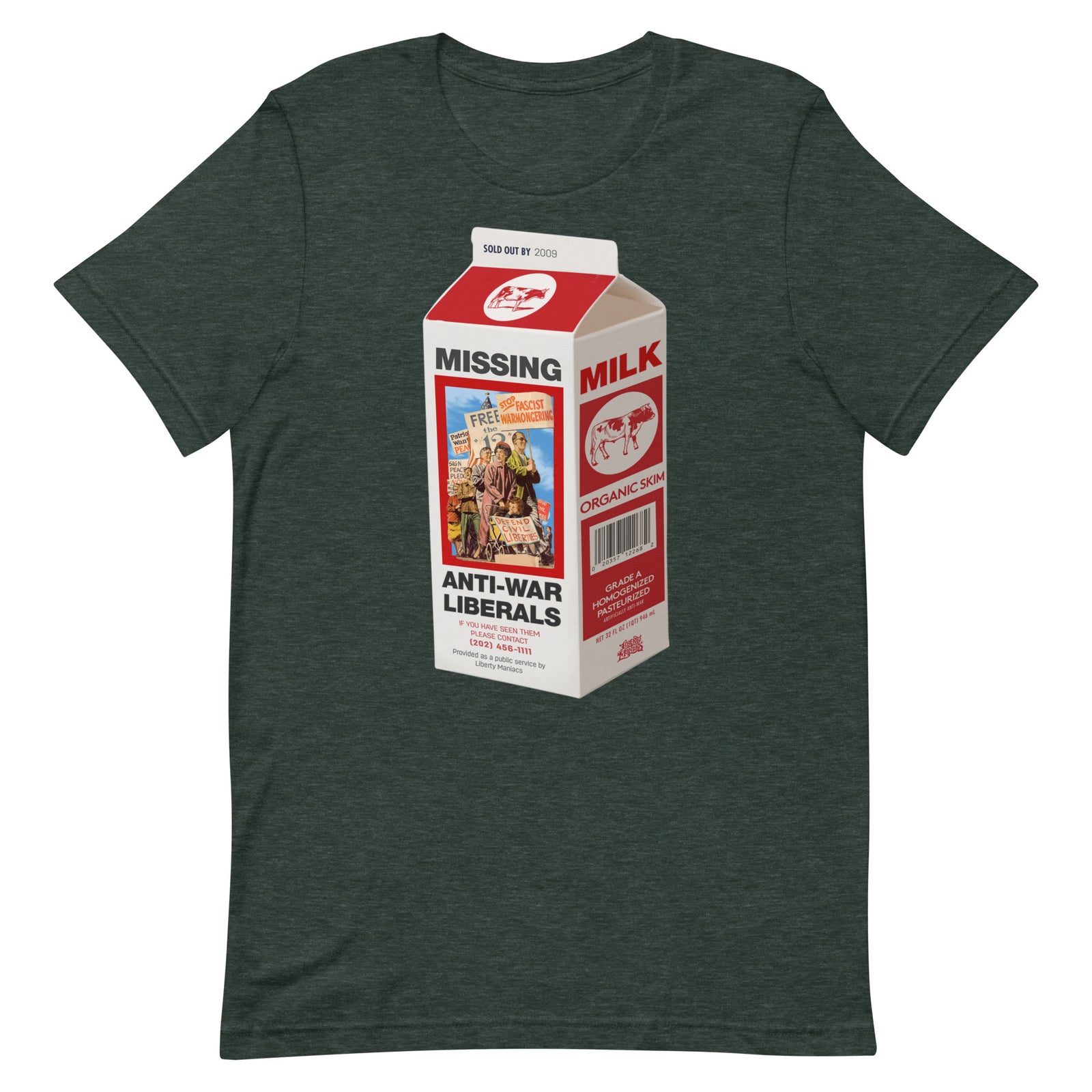 Missing Antiwar Liberals Milk Carton T-Shirt