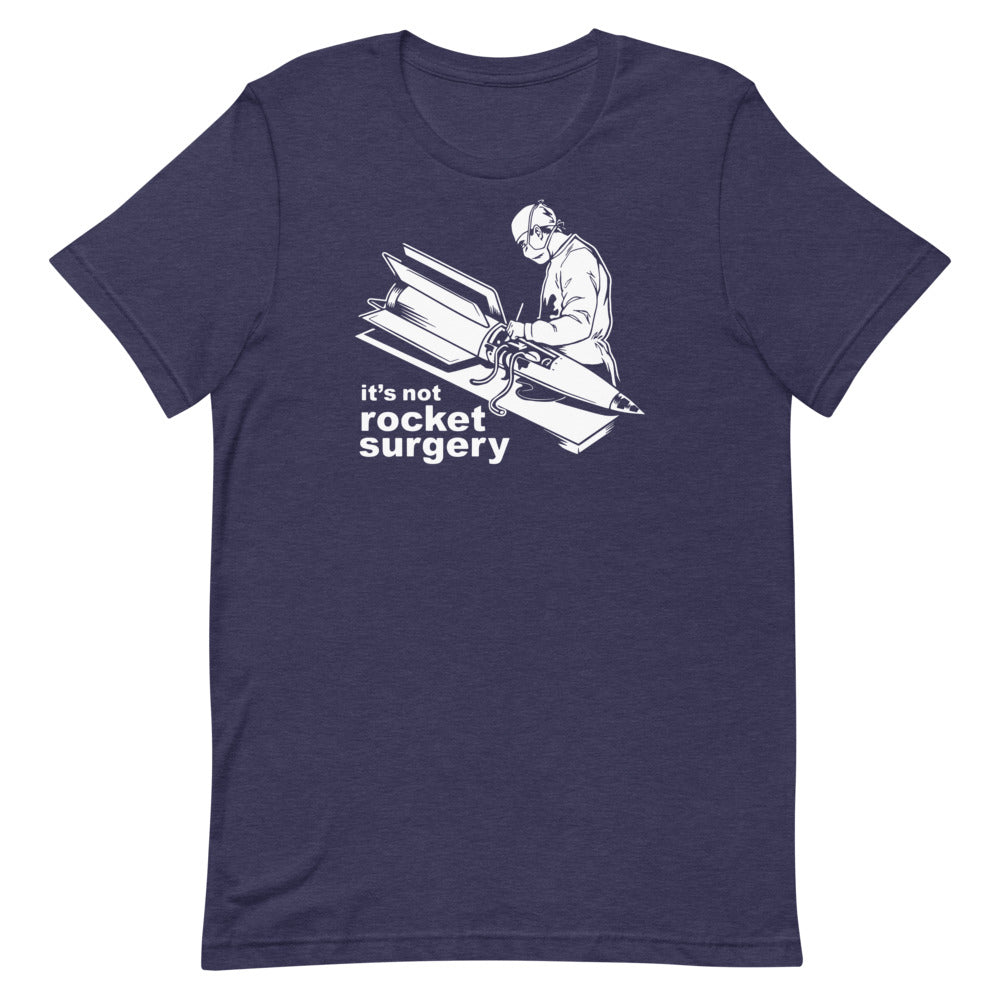 It&#39;s Not Rocket Surgery Graphic T-Shirt