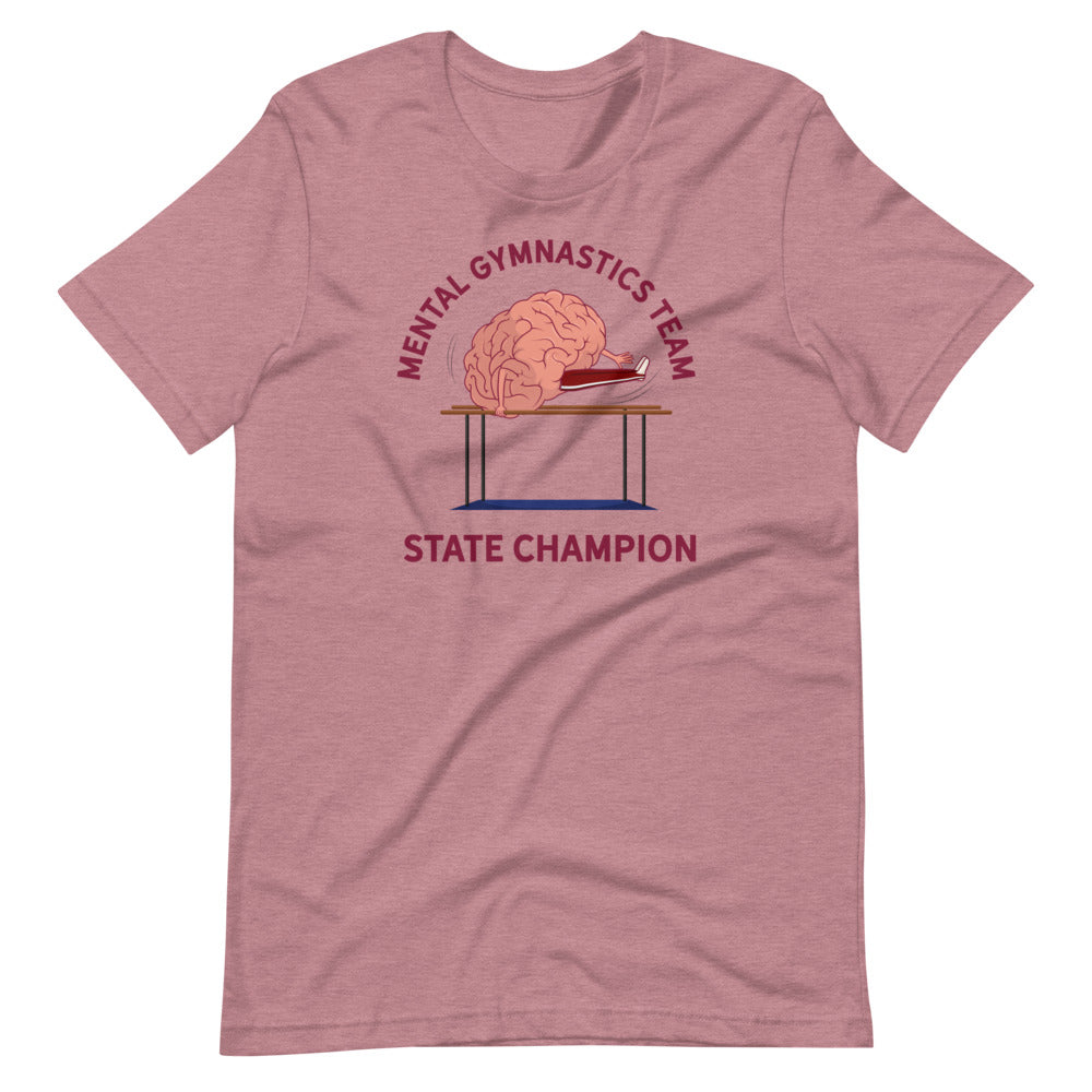 Mental Gymnastics Team T-Shirt