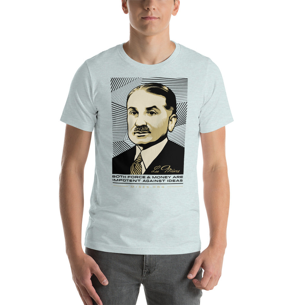 Ludwig Von Mises Ideas Quote T-Shirt Short-Sleeve Unisex T-Shirt