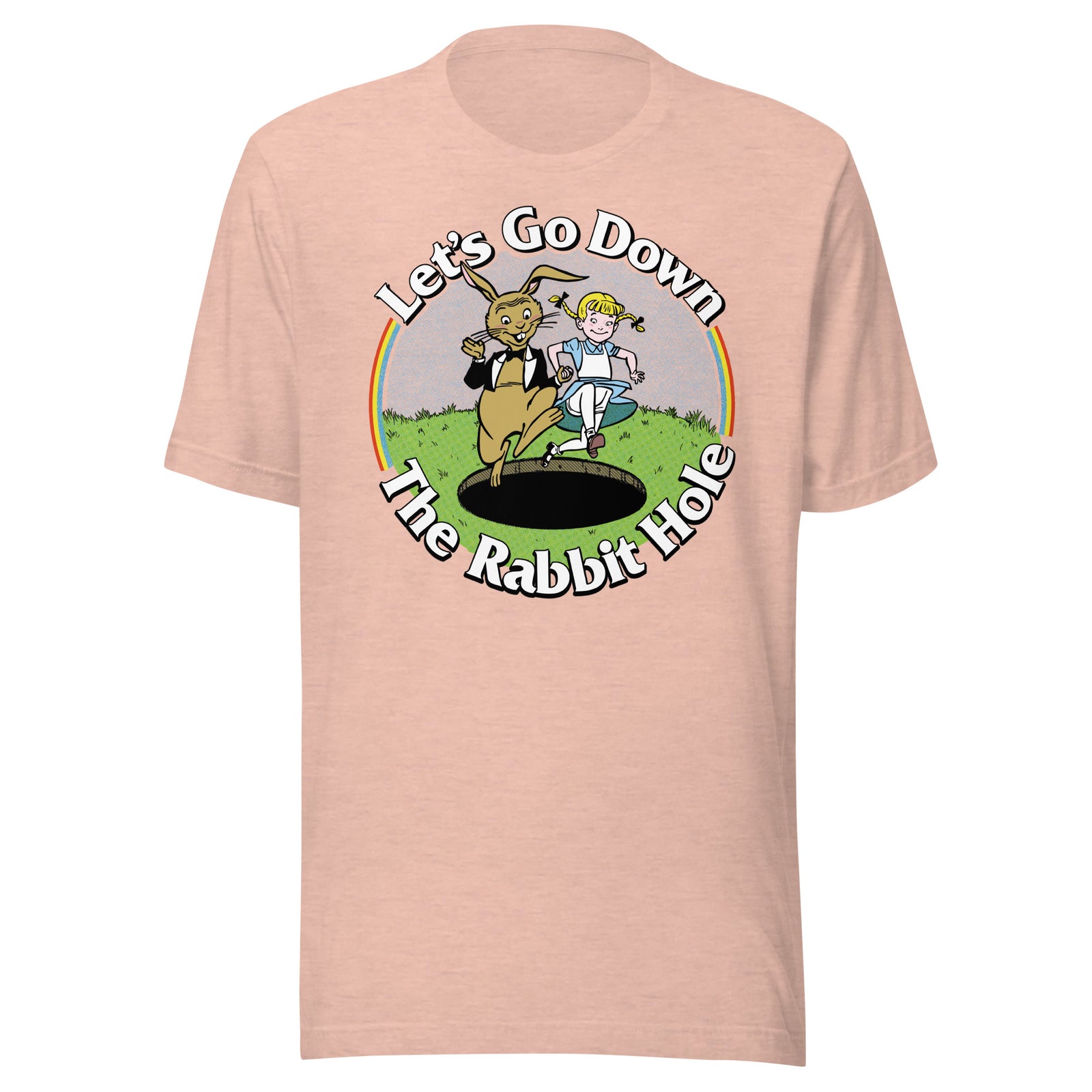 Let's Go Down the Rabbit Hole T-Shirt