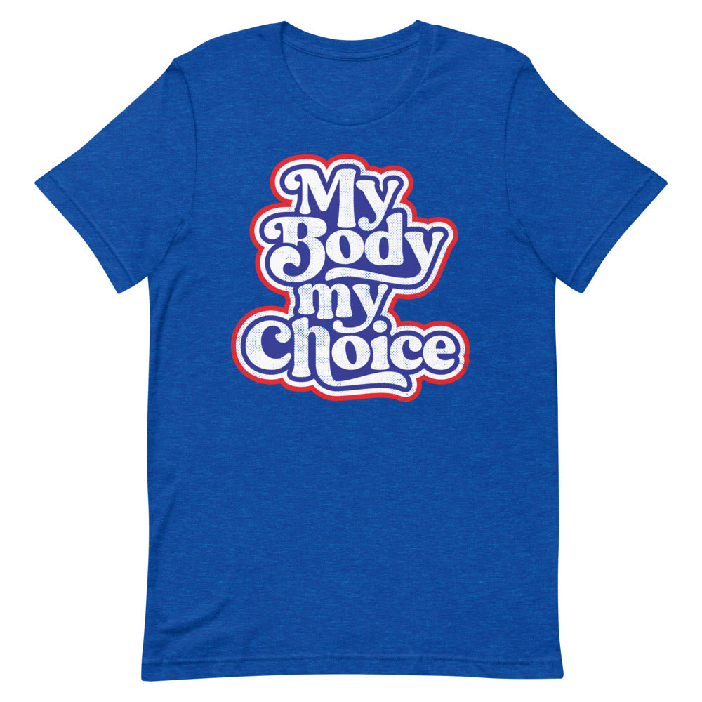 My Body My Choice Retro Graphic T-Shirt