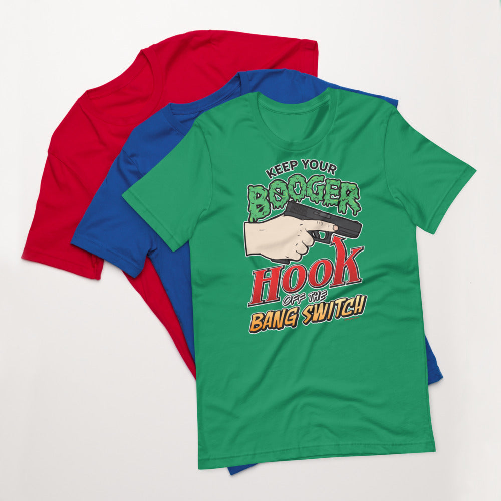 Keep Your Booger Hook Off The Bang Switch 90s Retro T-Shirt