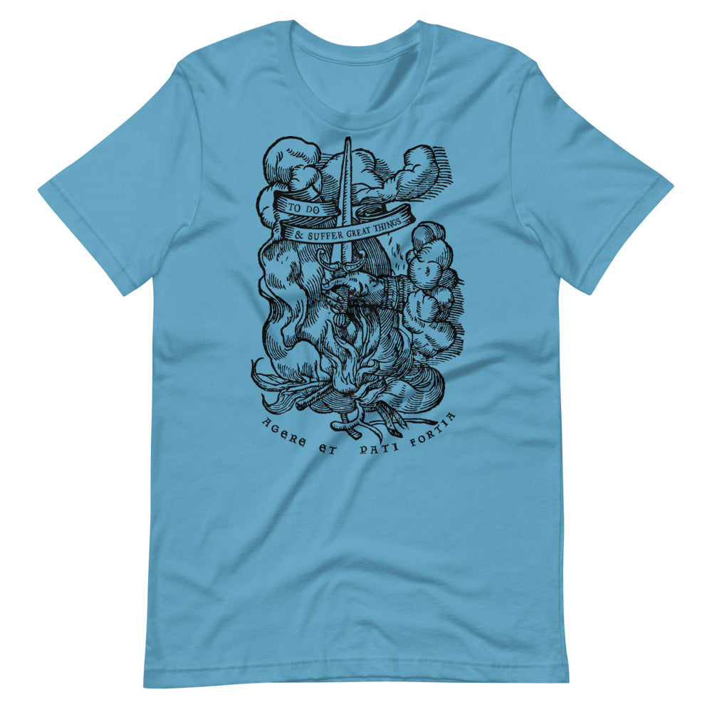 To Do And Suffer Great Things Short Unisex T-Shirt