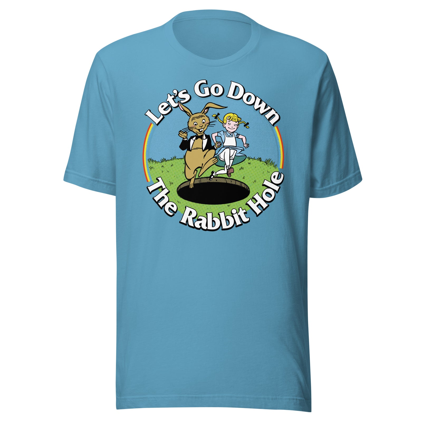 Let's Go Down the Rabbit Hole T-Shirt