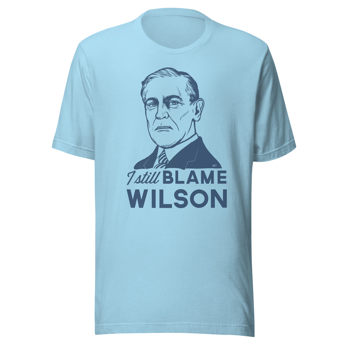 I Still Blame Wilson T-Shirt