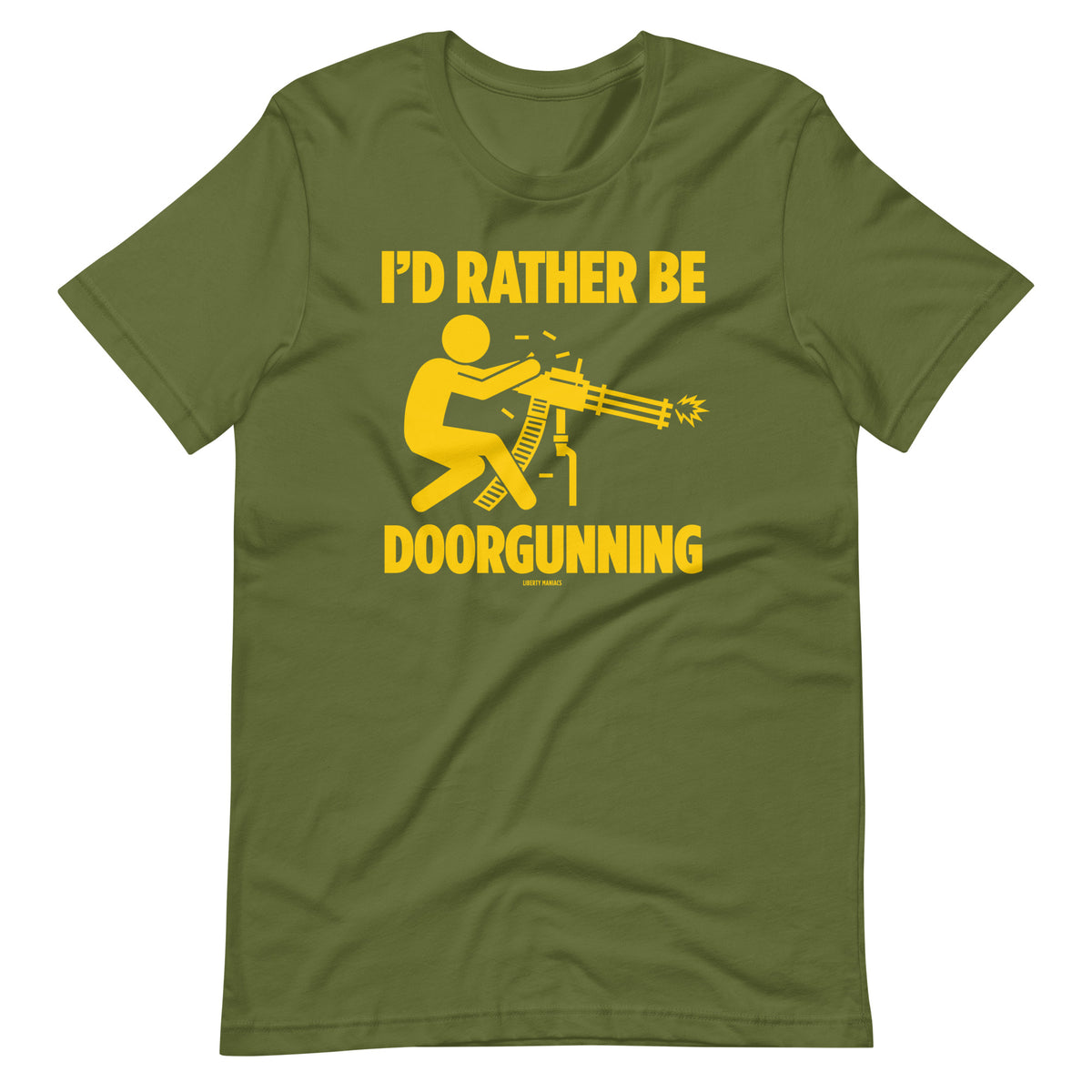I&#39;d Rather Be Doorgunning T-Shirt