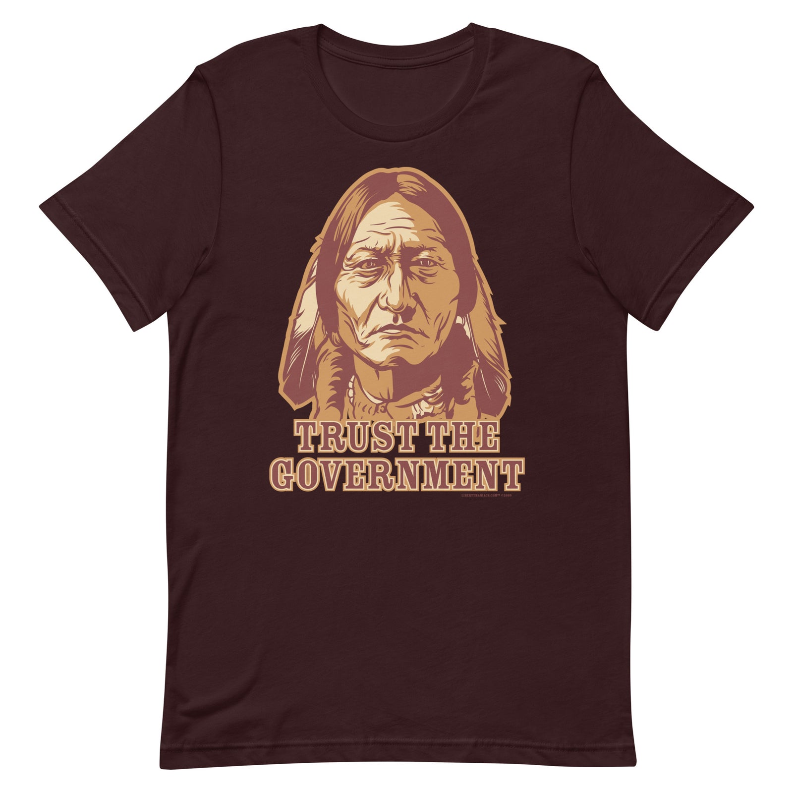 Trust the Government Sitting Bull Men's T-Shirt