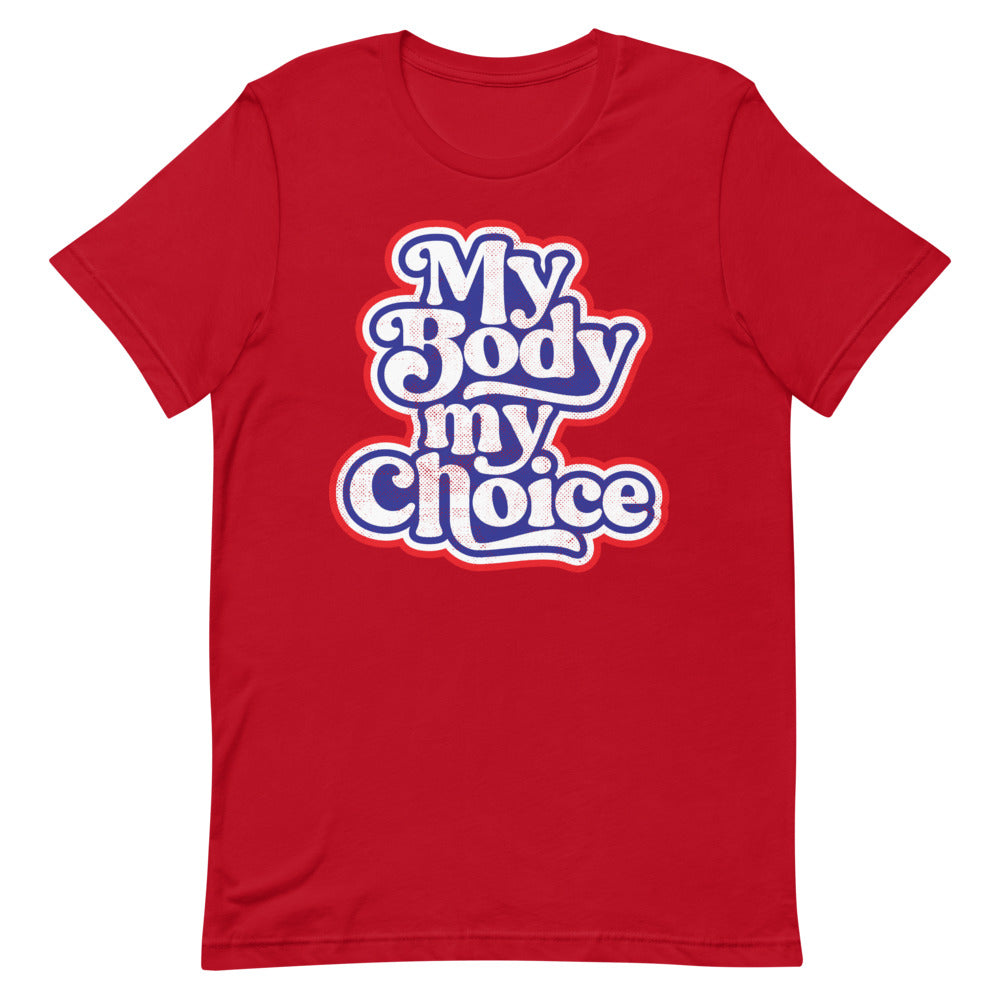 My Body My Choice Retro Graphic T-Shirt