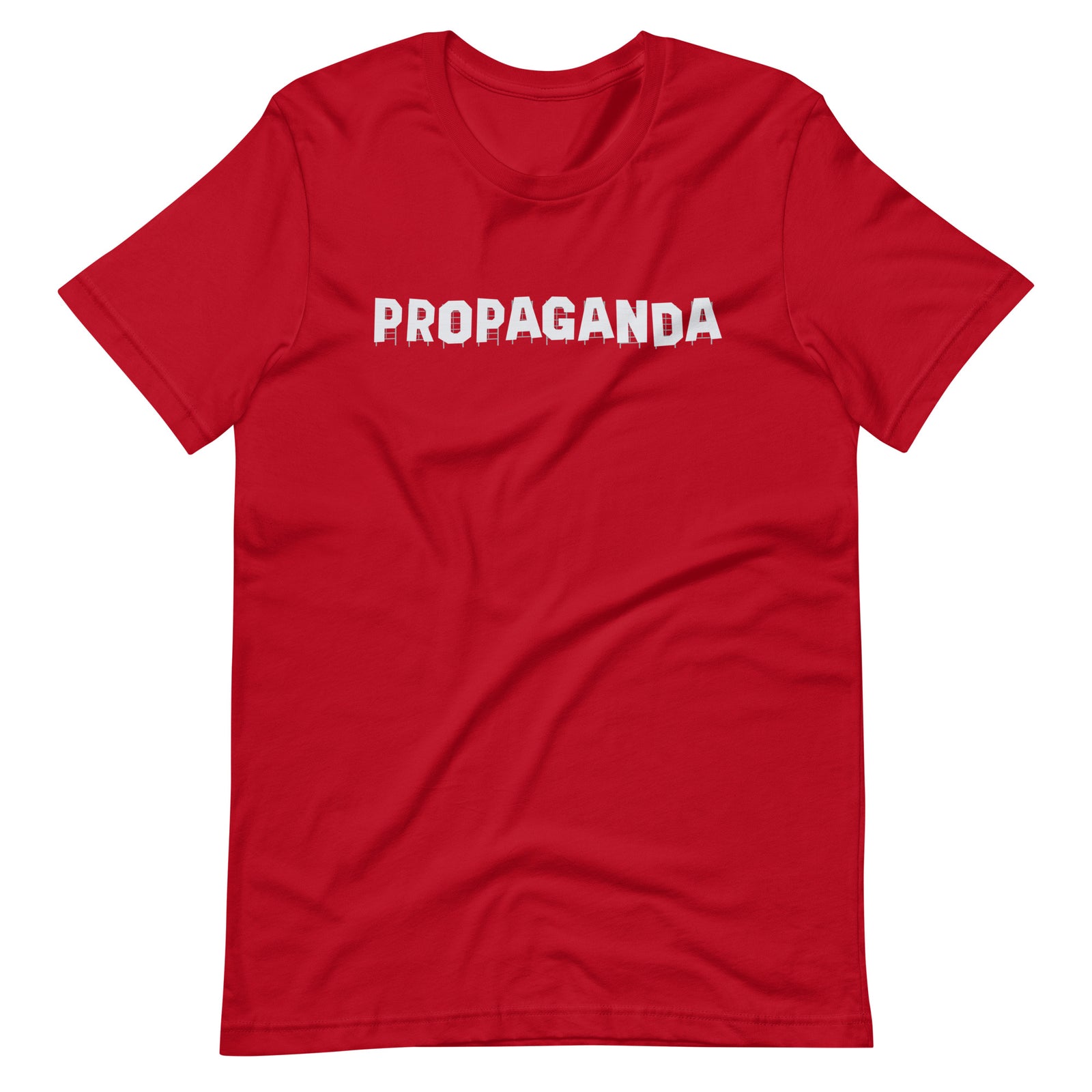 Propaganda Hollywood Sign Unisex  T-Shirt