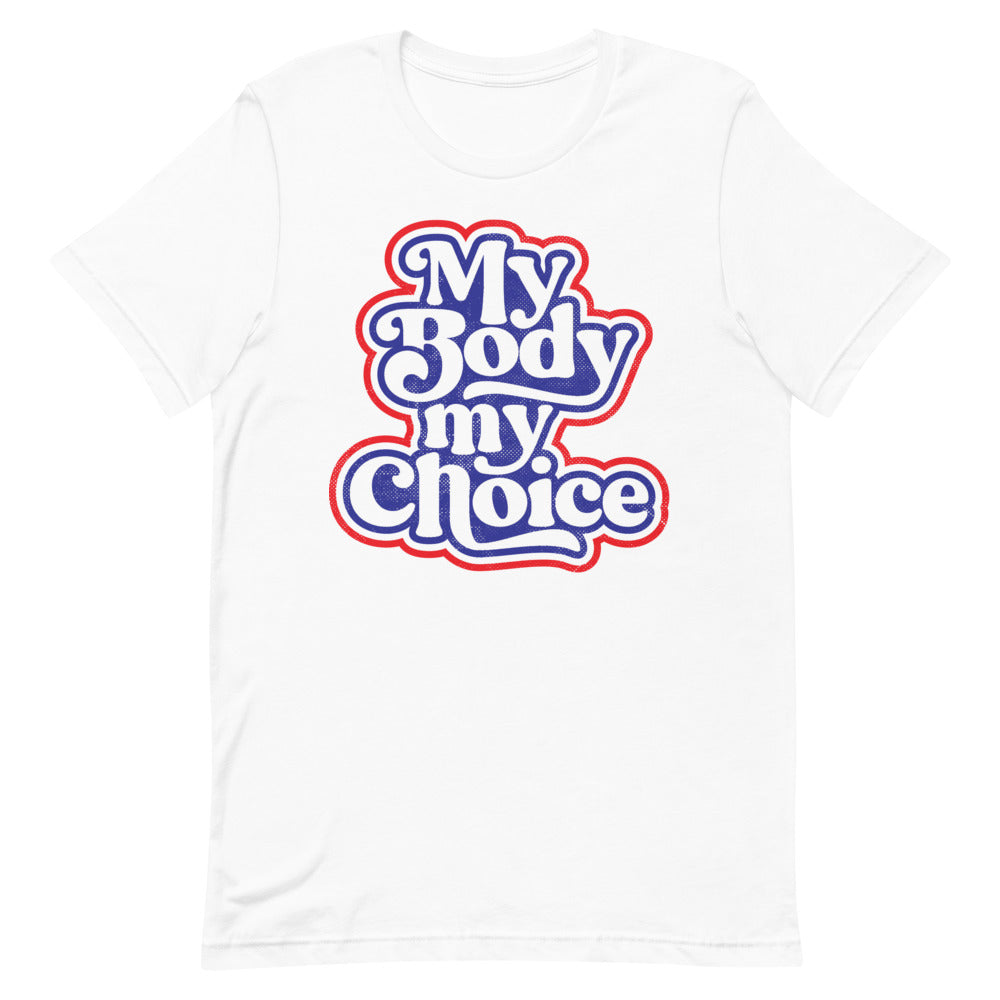 My Body My Choice Retro Graphic T-Shirt