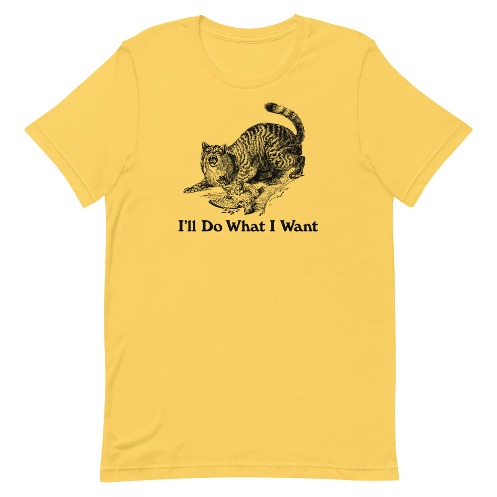 Wildcat I'll Do What I Want Short-Sleeve Unisex T-Shirt