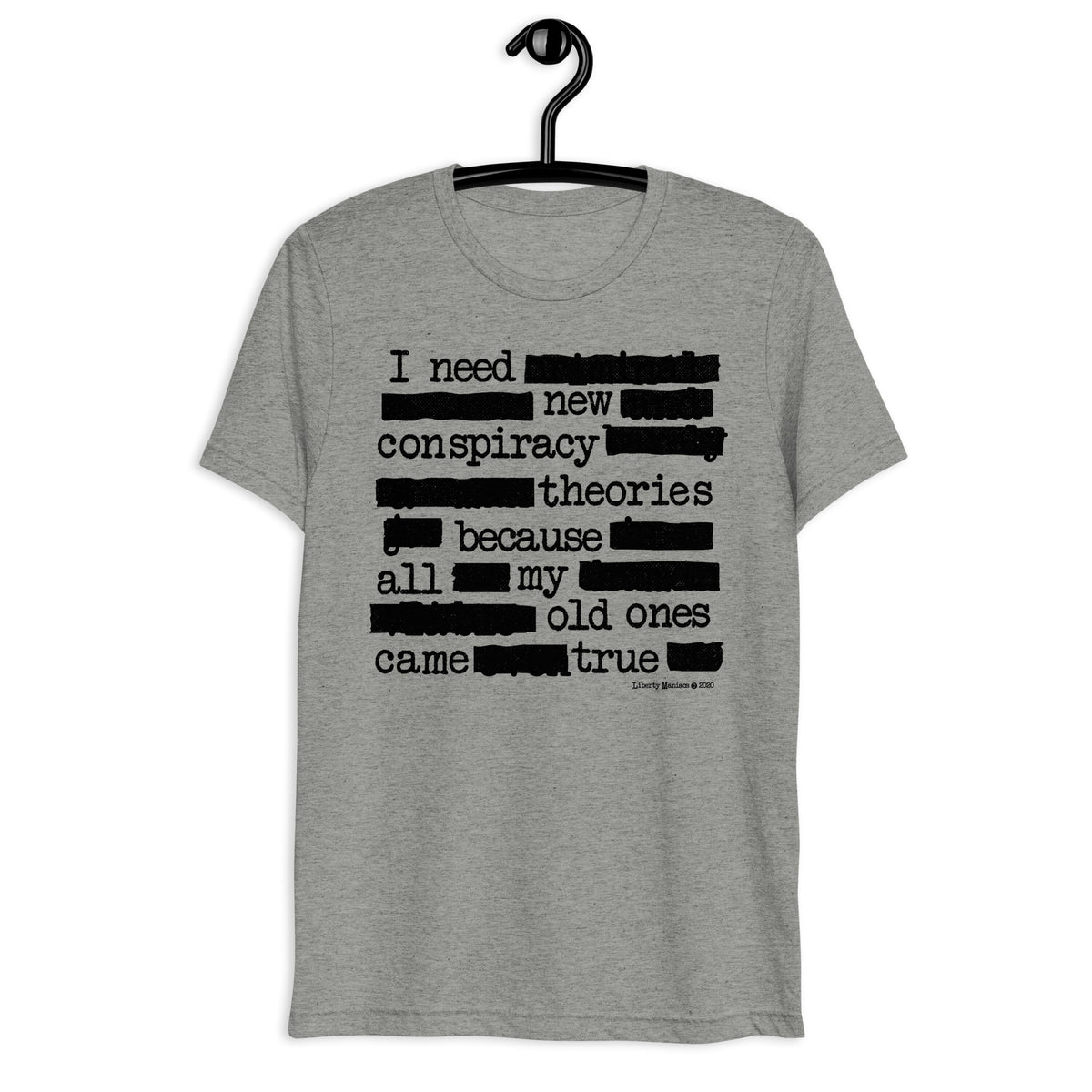 I Need New Conspiracy Theories Redacted Unisex Tri-Blend Track Shirt