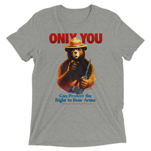 Only You Can Protect the Right to Bear Arms Tri-Blend T-Shirt