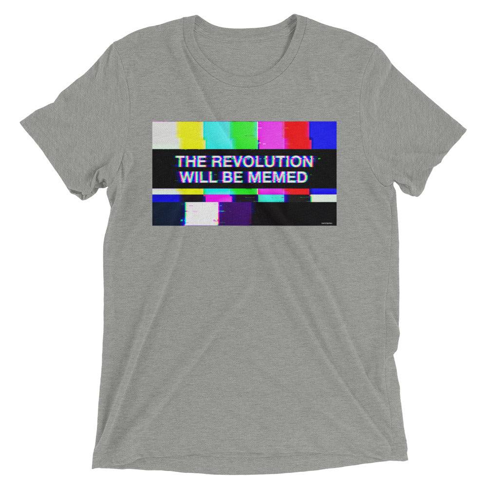 The Revolution Will Be Memed Tri-Blend T-Shirt