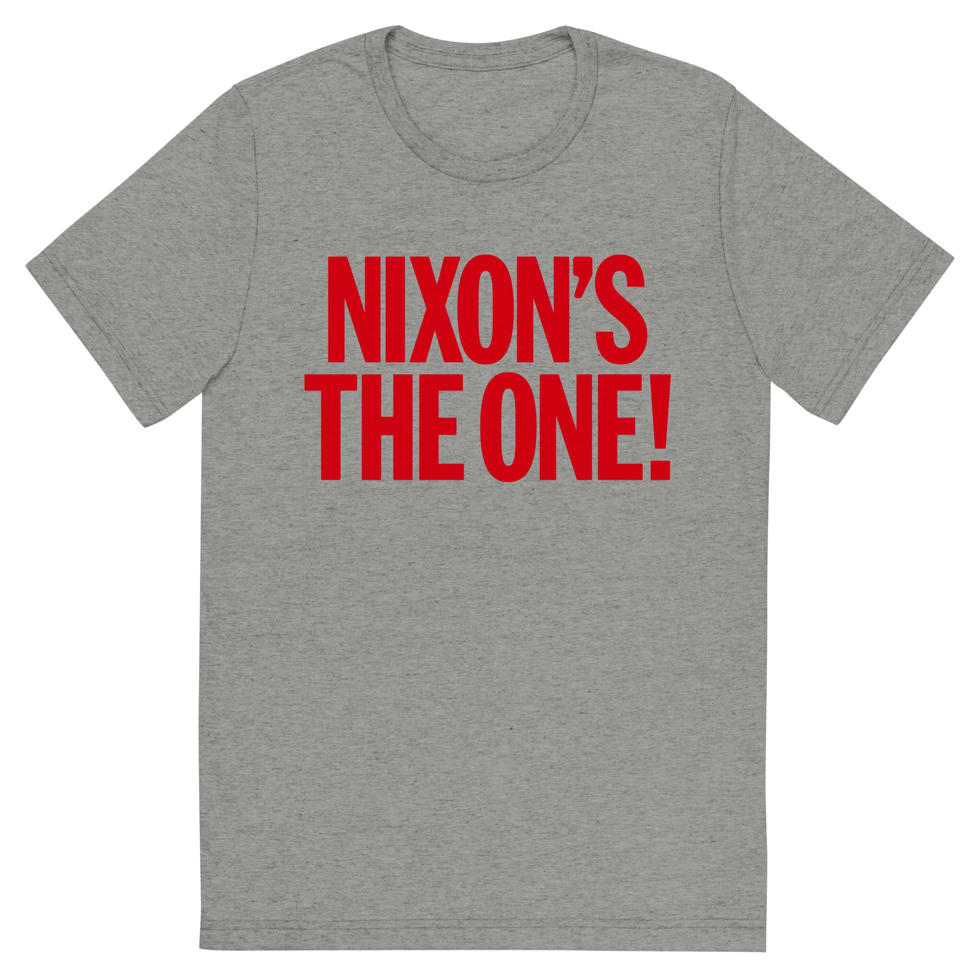 Nixon's the One 1968 Campaign Tri-Blend T-Shirt