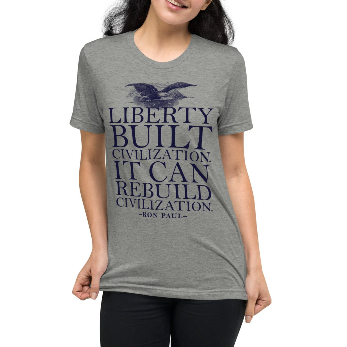 Liberty Can Rebuild Civilization Tri-Blend Graphic T-Shirt