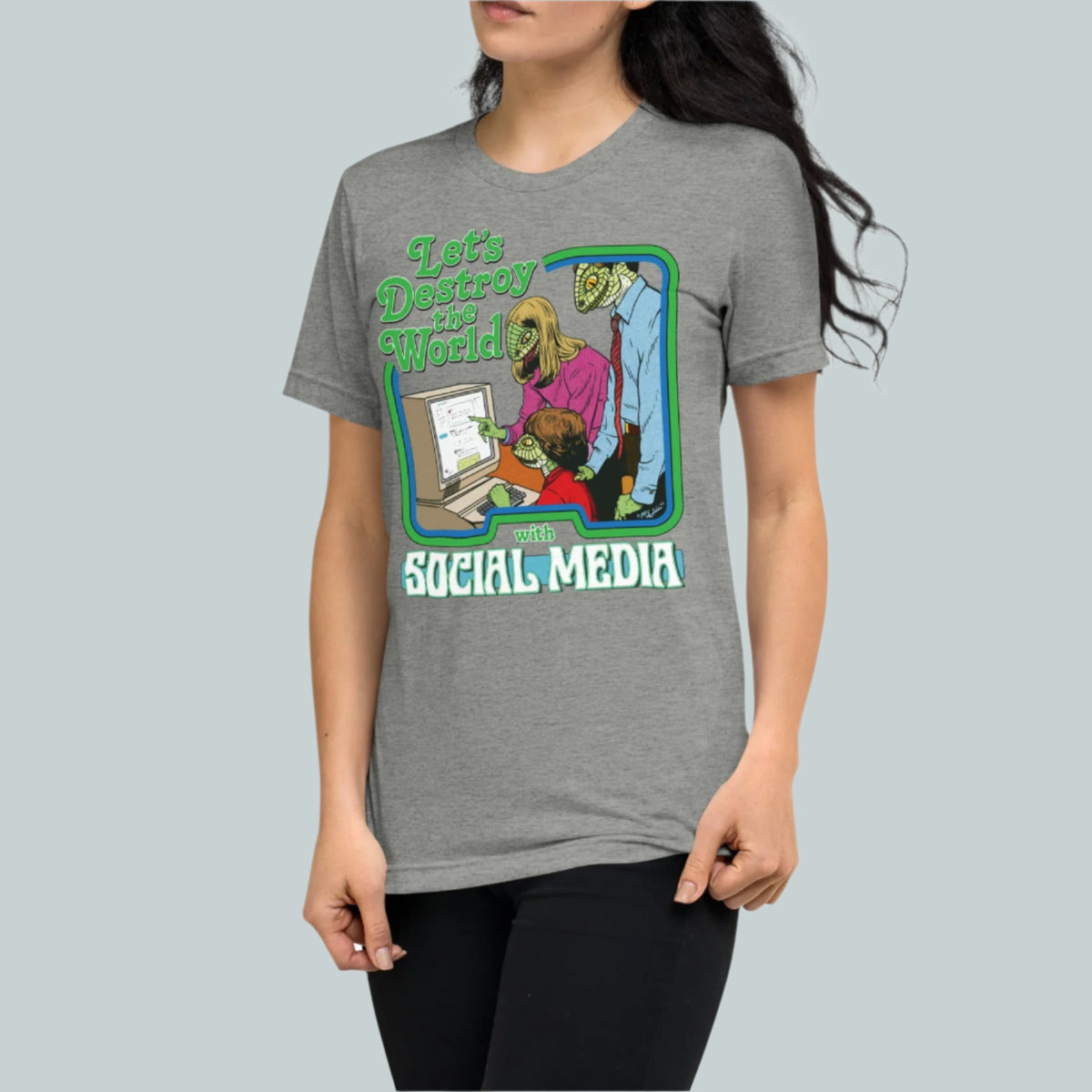 Let&#39;s Destroy the World With Social Media Tri-blend T-Shirt