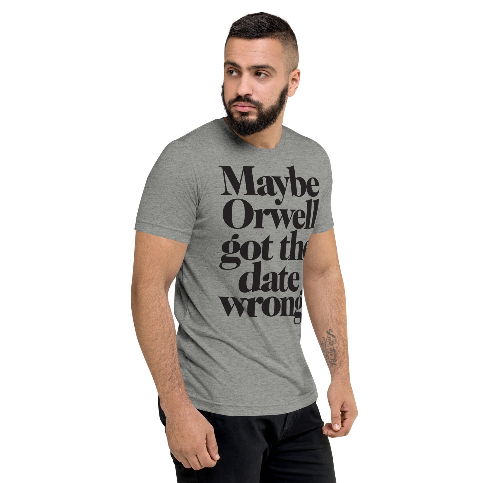Maybe Orwell Got The Date Wrong Unisex Tri-Blend Track Shirt