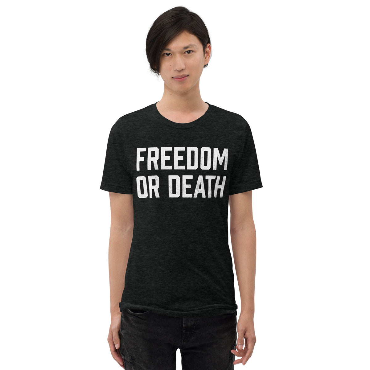 Freedom or Death Tri-blend T-Shirt