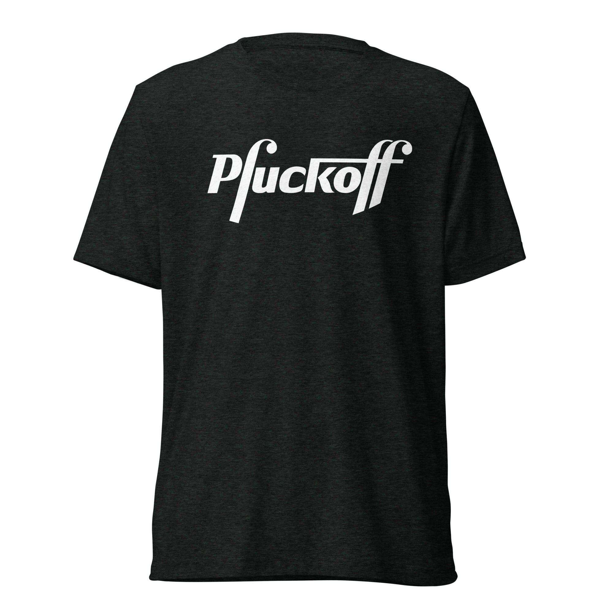 Pfuckoff Tri-blend Shirt