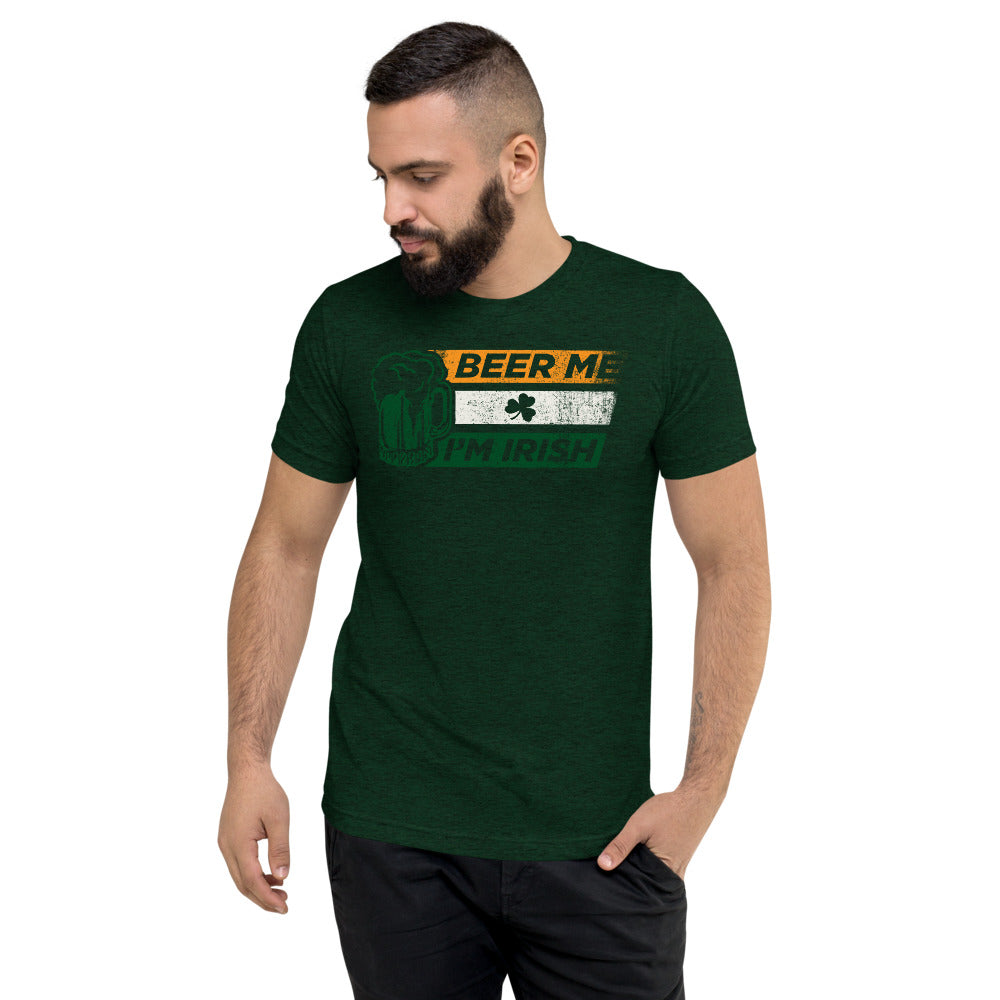 Beer Me I'm Irish Tri-Blend Short sleeve t-shirt