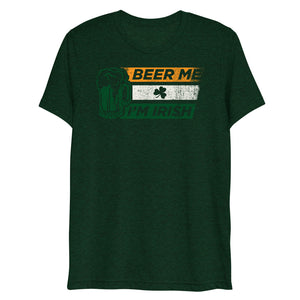 Beer Me I'm Irish Tri-Blend Short sleeve t-shirt