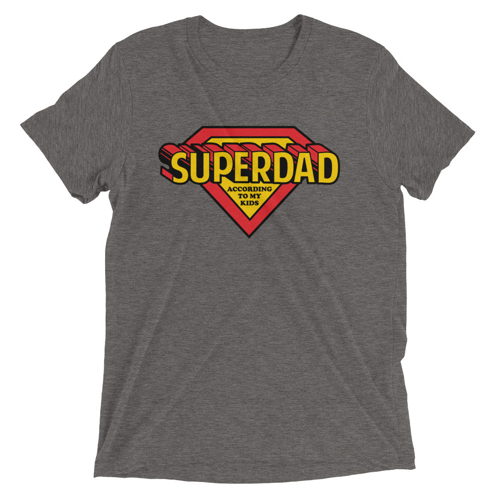 Super Dad According To My Kids Tri-Blend T-Shirt