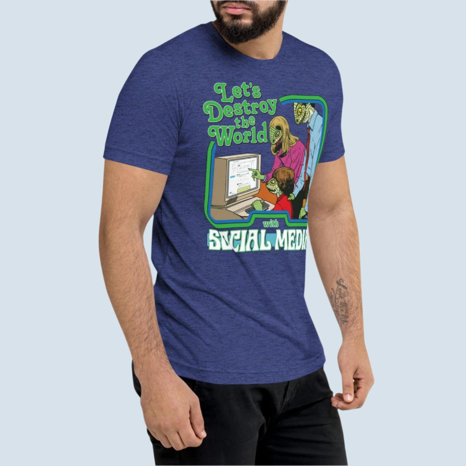 Let's Destroy the World With Social Media Tri-blend T-Shirt