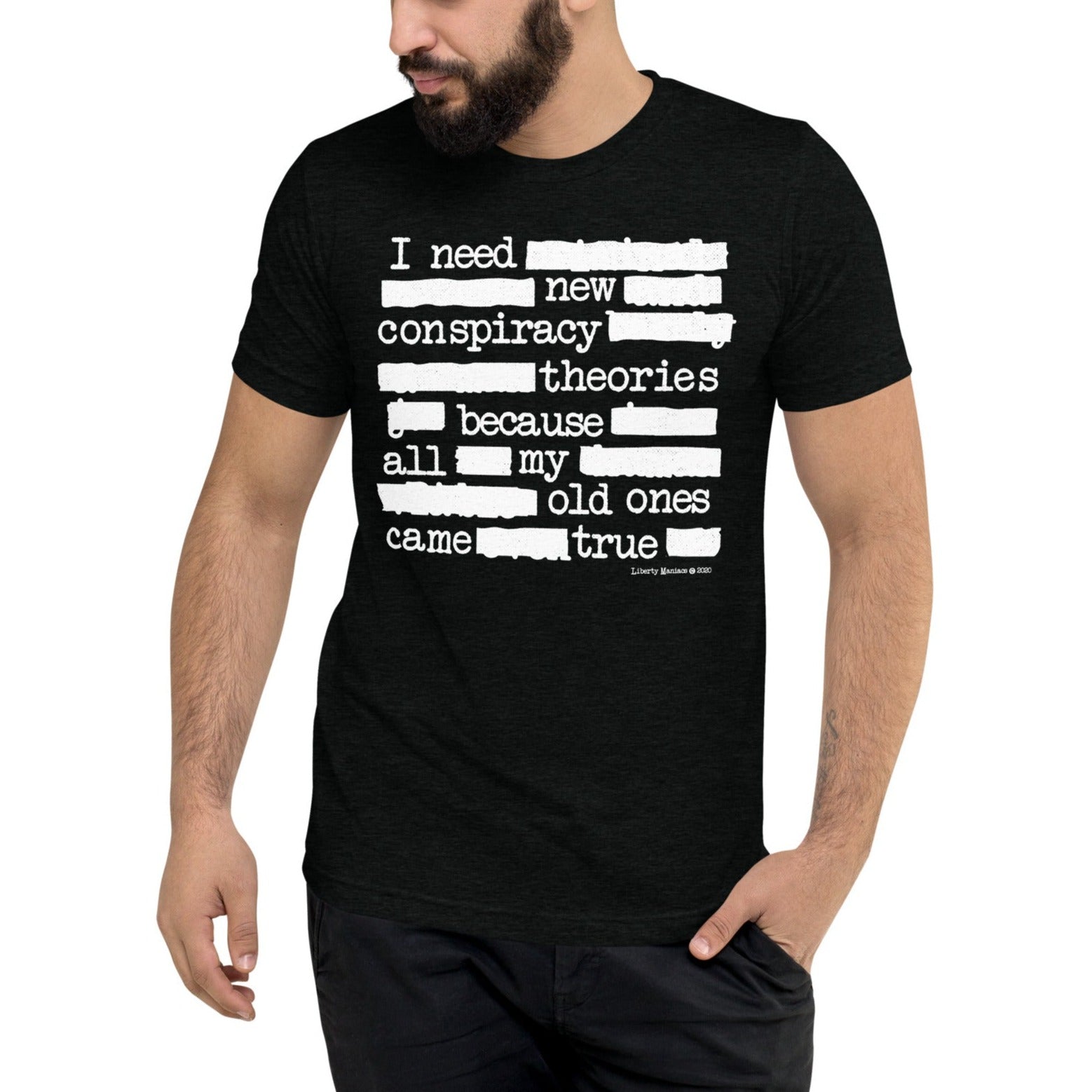 I Need New Conspiracy Theories Redacted Unisex Tri-Blend Track Shirt