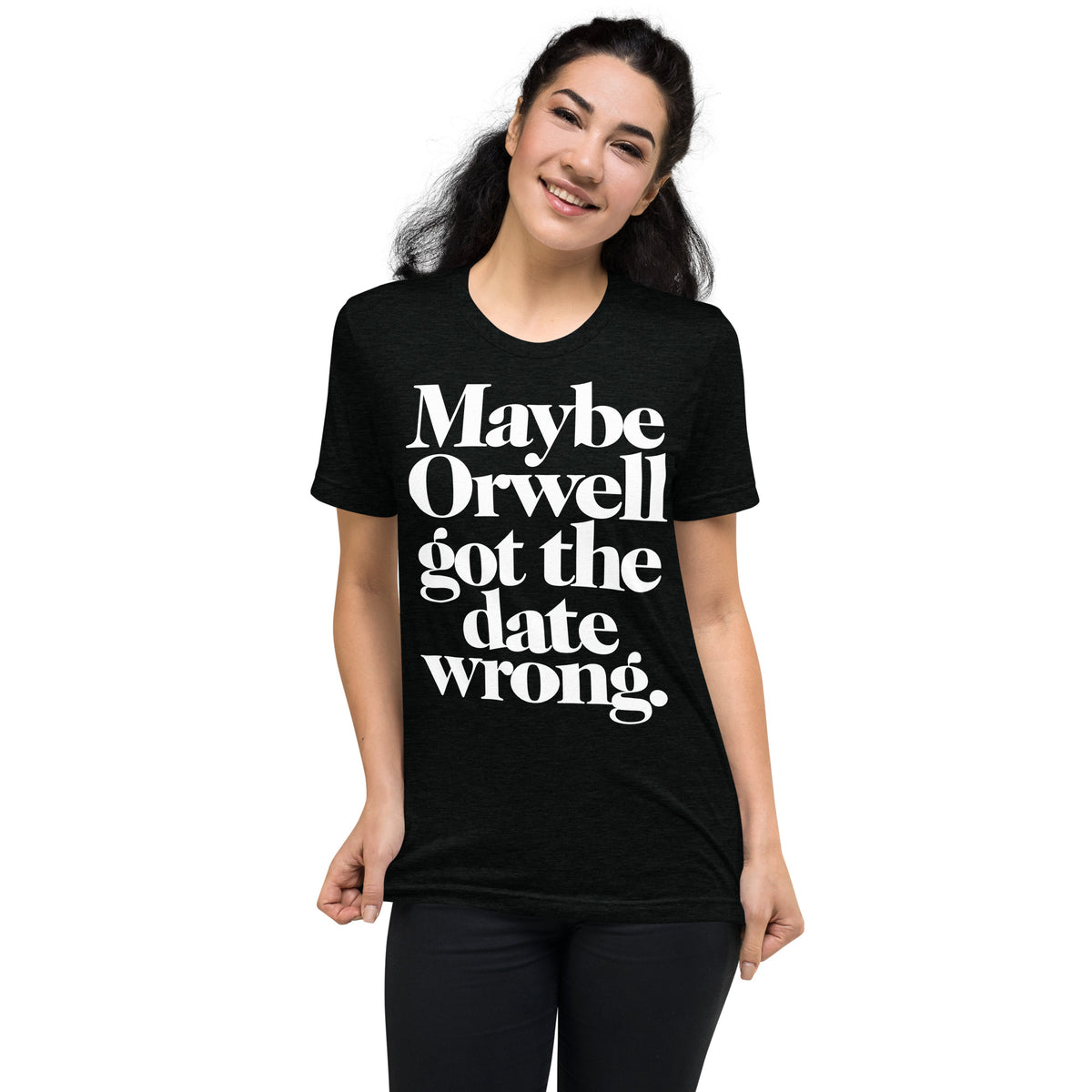 Maybe Orwell Got The Date Wrong Unisex Tri-Blend Track Shirt
