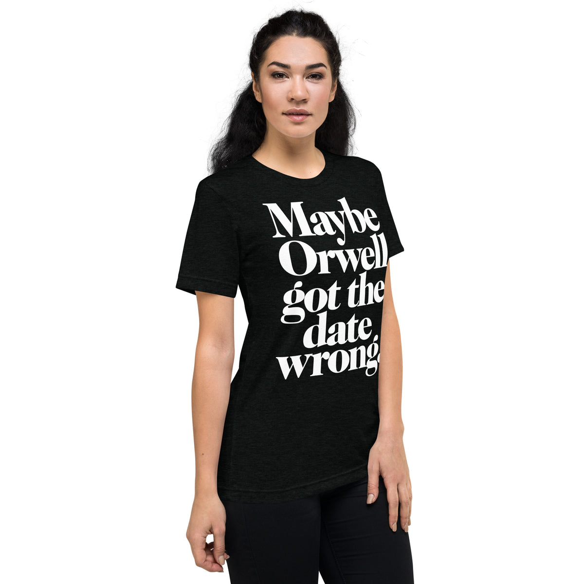 Maybe Orwell Got The Date Wrong Unisex Tri-Blend Track Shirt