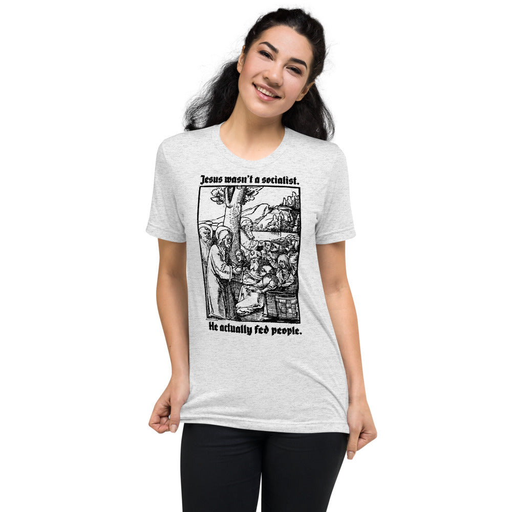 Jesus Wasn't a Socialist Tri-Blend Unisex T-Shirt