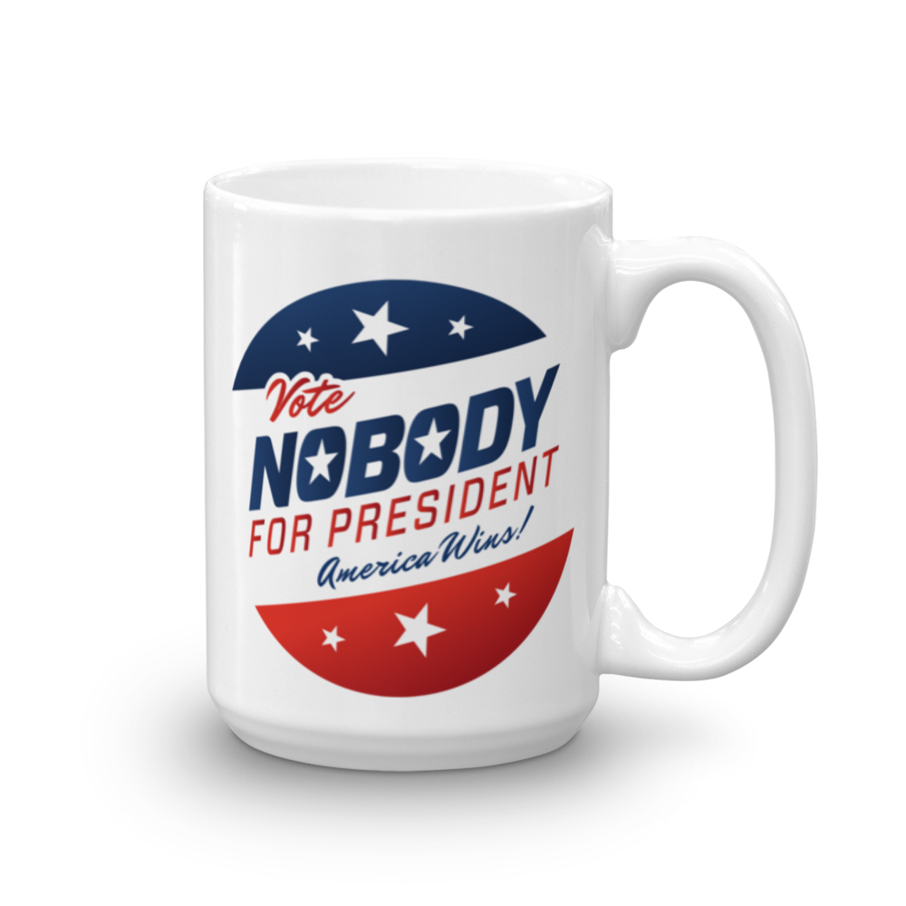 Vote Nobody Everybody Wins 15 oz Mug by Liberty Maniacs