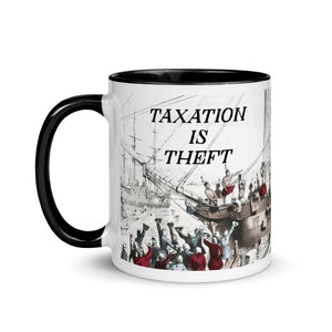 Boston Tea Party Taxation Is Theft Coffee Mug