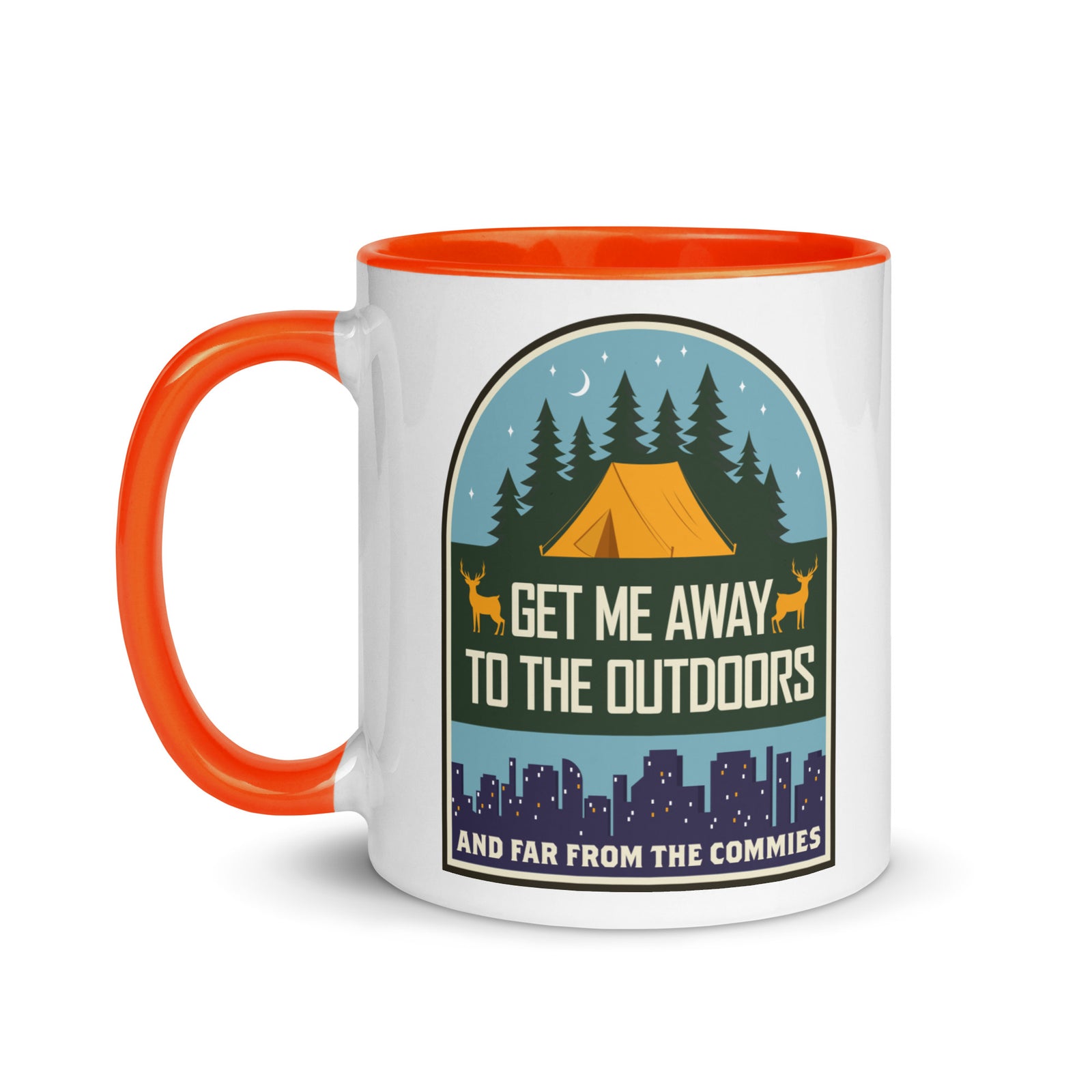 Get Me Away to the Outdoors and Away from Commies Mug