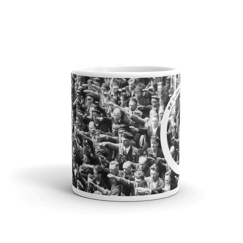 Be More Like This Guy August Landmesser Coffee Mug
